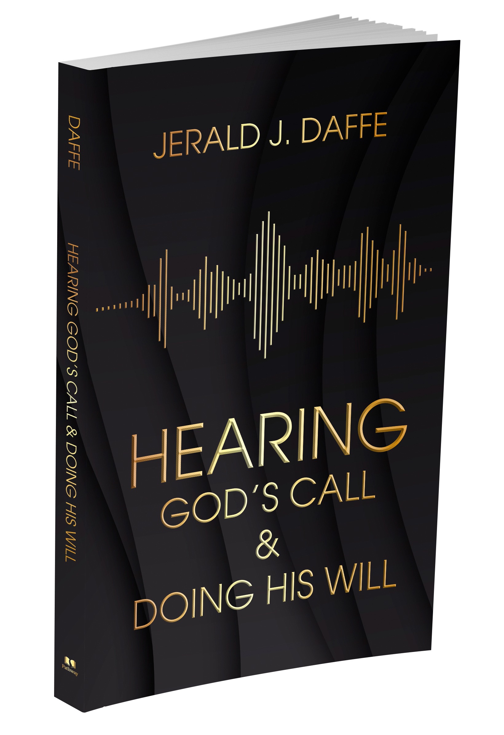Hearing God's Call & Doing His Will - Pathway Bookstore